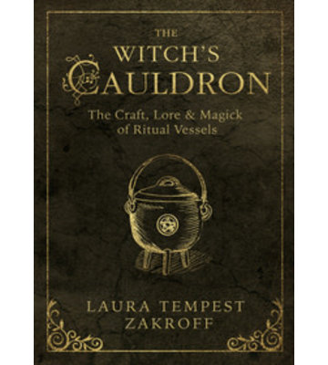 The Witch's Cauldron by Laura Tempest Zakroff