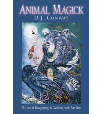 Animal Magick by D.J. Conway