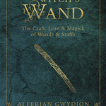 The Witch's Wand by Alferian Gwydion Maclir