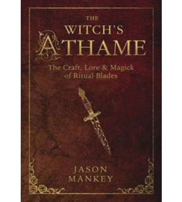 The Witch's Athame by Jason Mankey