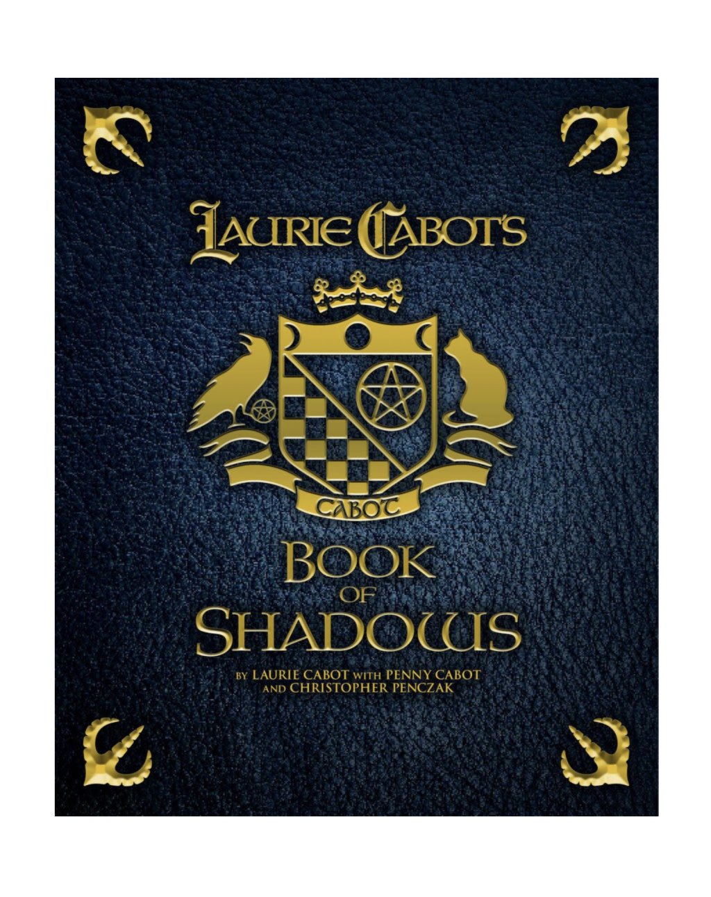 Laurie Cabot S Book Of Shadows Hardcover Enchanted Shop Salem