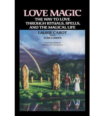 Love Magic by Laurie Cabot