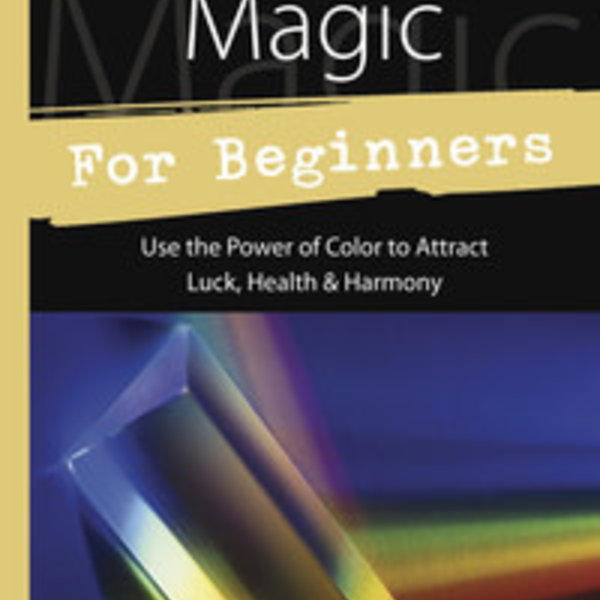 Color Magic for Beginners by Richard Webster