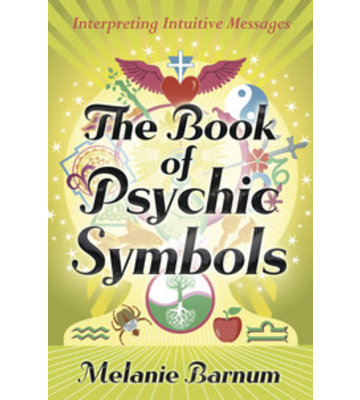 The Book of Psychic Symbols by Melanie Barnum