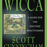 Wicca by Scott Cunningham