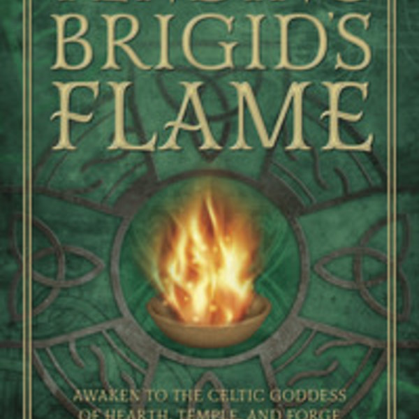 Tending Brigid's Flame