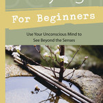 SCRYING FOR BEGINNERS