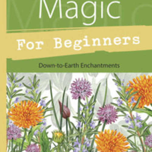 Herb Magic for Beginners by Ellen Dugan