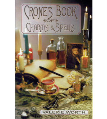 Crone's Book of Charms & Spells  by Valerie Worth