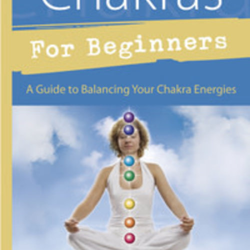 Chakras for Beginners by David Pond