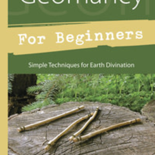 Geomancy for Beginners by Richard Webster