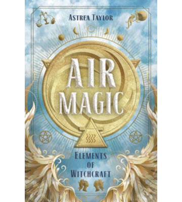 Air Magic by Astrea Taylor