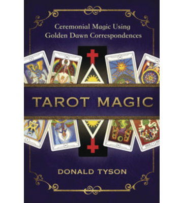 Tarot Magic by Donald Tyson