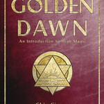 The Essential Golden Dawn by Chic Cicero & Sandra Tabatha