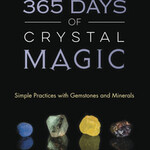 365 Days of Crystal Magic By Sandra Kynes