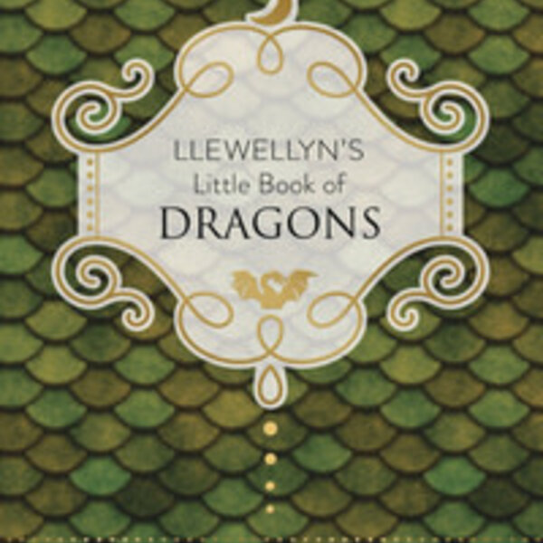 Llewellyn's Little Book of Dragons