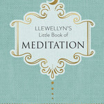 Llewellyn's Little Book of Meditation