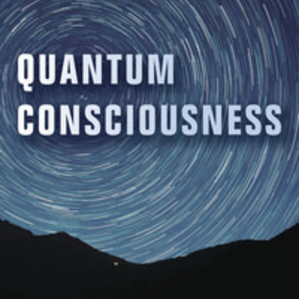 Quantum Consciousness by Peter Smith