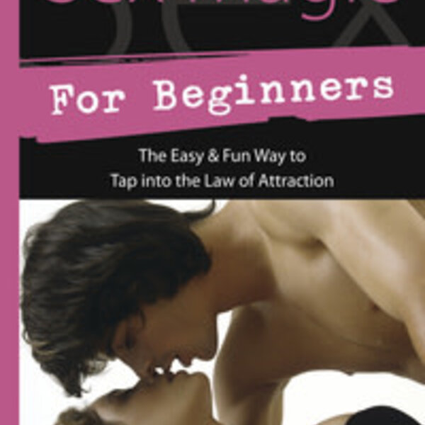 Sex Magic for Beginners