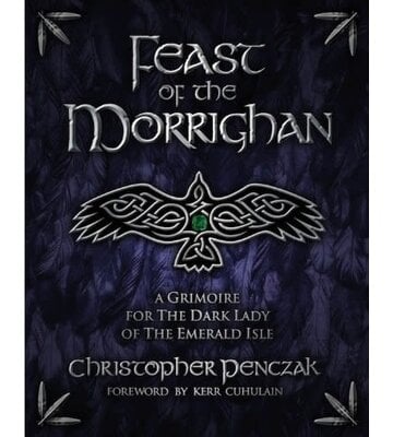 Feast of the Morrighan by Christopher Penczak