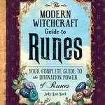The Modern Witchcraft Guide To Runes By Skye Alexander