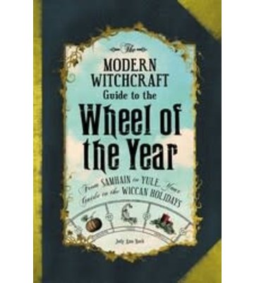 The Modern Witchcraft Guide To Wheel Of The Year