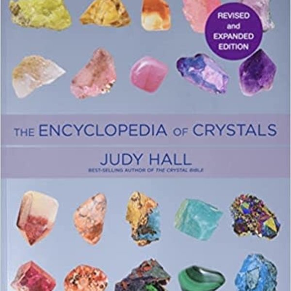 Encyclopedia of Crystals by Judy Hall