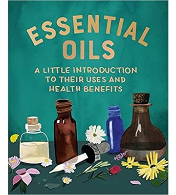 Essential Oils: A little introduction