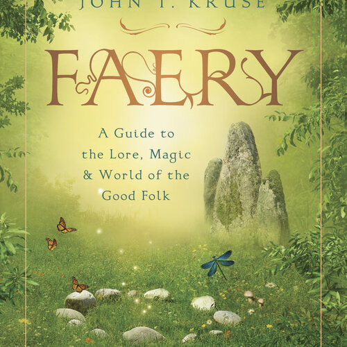 Faery by John T. Kruse