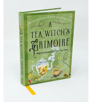 A Tea Witch's Grimoire : Magickal Recipes for Your Tea Time