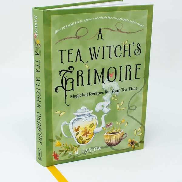 A Tea Witch's Grimoire : Magickal Recipes for Your Tea Time