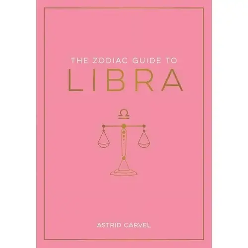 The Zodiac Guide to Libra