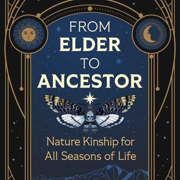 From Elder To Ancestor By S. Kelley Harrell  Paperback; 192 pages