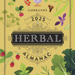 Llewellyn's 2025 Herbal Almanac