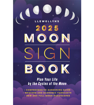 Llewellyn's 2025 Moon Sign Book