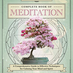 Llewellyn's Complete Book of Meditation