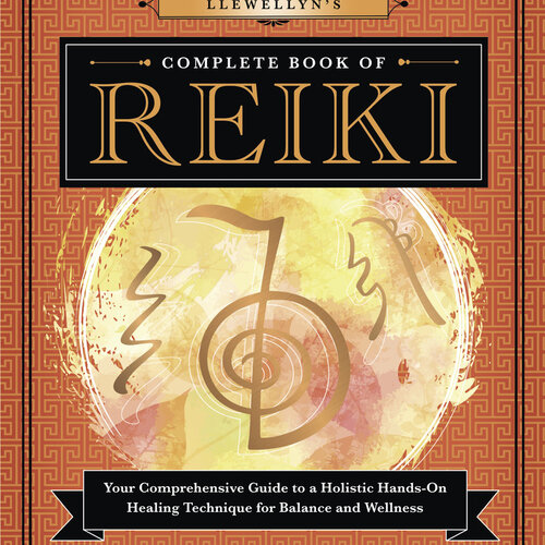 Llewellyn's Complete Book of Reiki
