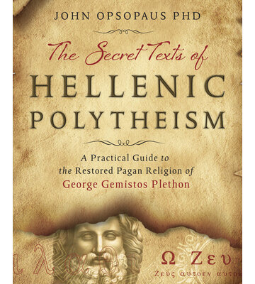 The Secret Texts of Hellenic Polytheism