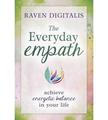 The Everyday Empath by: Raven Digitalis