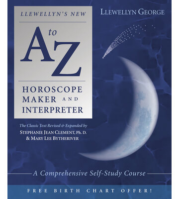 Llewellyn's New A to Z Horoscope Maker and Interpreter