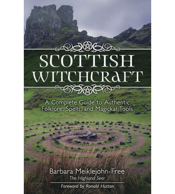 Scottish Witchcraft by Barbara Meiklejohn-Free