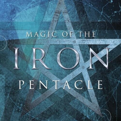 Magic Of The Iron Pentacle by Jane Meredith and Gede Parma