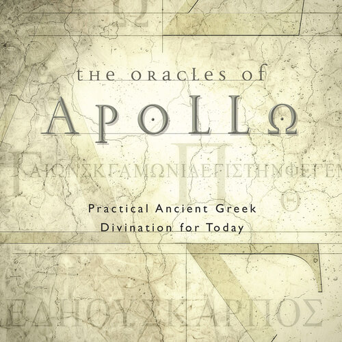 The Oracles of Apollo by John Opsopaus