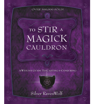 To Stir a Magick Cauldron