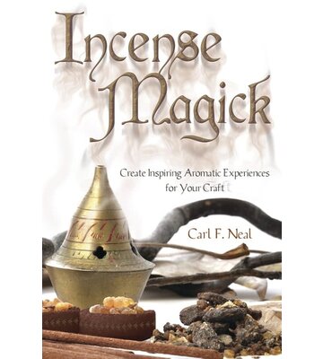 Incense Magick by Carl Neal