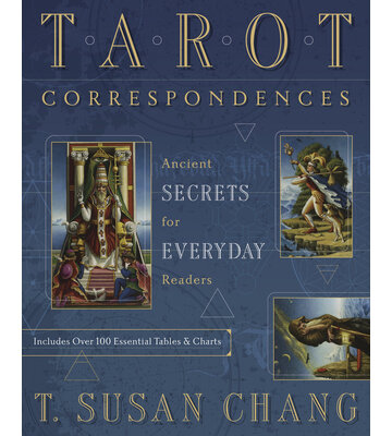 Tarot Correspondences by T. Susan Chang