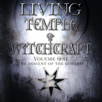 The Living Temple of Witchcraft V1 by Christopher