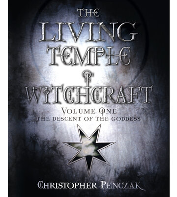 The Living Temple of Witchcraft V1 by Christopher