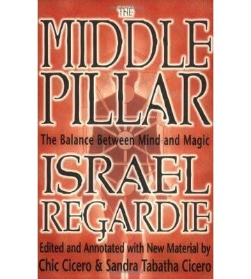 The Middle Pillar by Israel Regardie