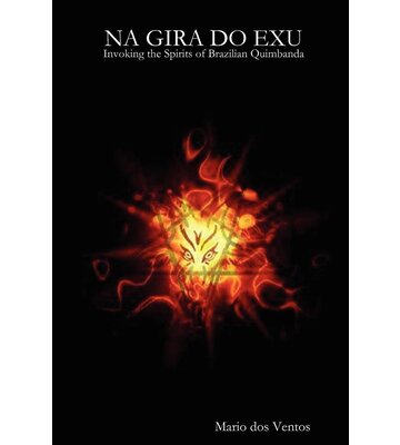 Na Gira Do Exu by Mario dos Ventos